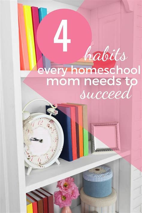4 Essential Habits For Homeschool Moms That Are Often Overlooked