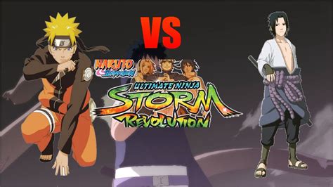 Naruto Ultimate Ninja Storm Revolution Naruto Vs Sasuke Youtube