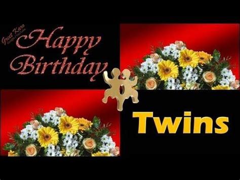 Birthday Wishes for Twins | G2B - YouTube in 2021 | Birthday wishes for twins, Birthday wishes ...