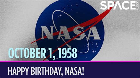 Otd In Space Oct 1 Happy Birthday Nasa Space Showcase