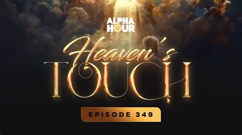 Alpha Hour Episode 349 Youtube