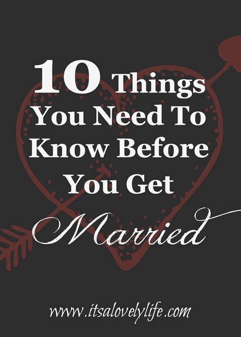 10 Things You Need To Know Before You Get Married Its A Lovely Life