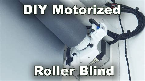 Diy Motorized Blinds Kit Diy Motorized Roller Blind Youtube