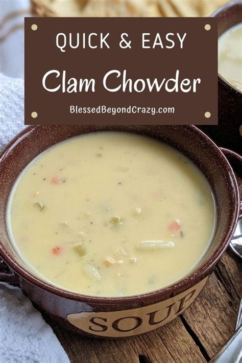 Quick And Easy Clam Chowder Recipe Easy Soup Recipes Clam Chowder