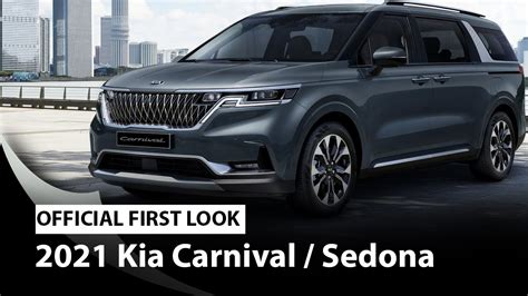 First Look 2021 Kia Carnival Sedona Is A Dramatic ‘grand Utility