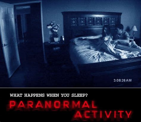 Paranormal Activity 2007 What Happens When You Sleep