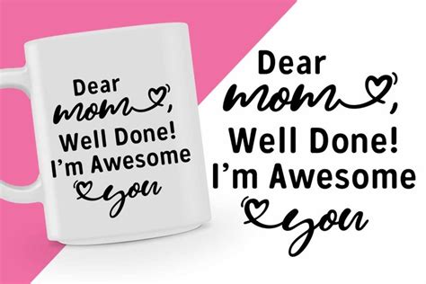 dear mom well done i m awesome printable 537156
