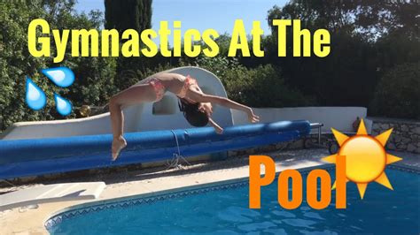 Gymnastics At The Pool Youtube