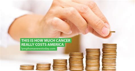 This Is How Much Cancer Really Costs America Lymphoma News Today