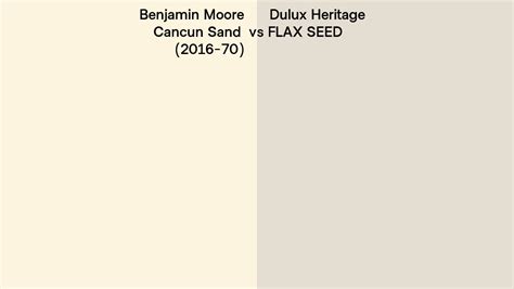 Benjamin Moore Cancun Sand Vs Dulux Heritage Flax Seed Side