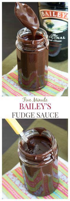Five Minute Baileys Fudge Sauce A Thick Luscious Irish Cream And