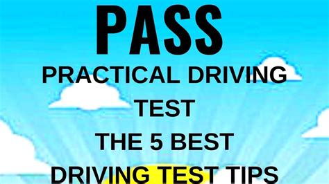 A Sign That Says Pass Practical Driving Test The 5 Best Driving Test Tips