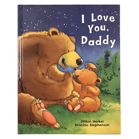 【印刷可能】 I Love You Daddy Book 823600 I Love You Daddy Book By Jillian