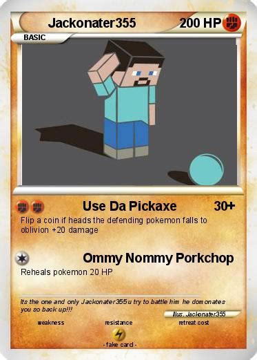 Pokémon Jackonater355 Use Da Pickaxe My Pokemon Card