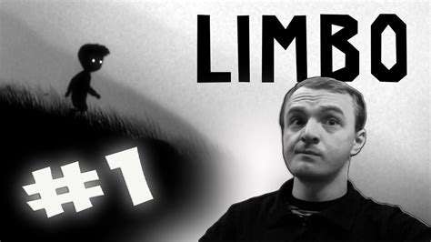 ПРОХОЖДЕНИЕ ИГРЫ Limbo Часть 1 ДОБРО ПОЖАЛОВАТЬ В ЛИМБО ЧИСТИЛИЩЕ