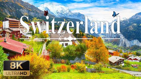 Switzerland In 8k Ultra Hd 🇨🇭 Relaxing Music With Beautiful And Amazing