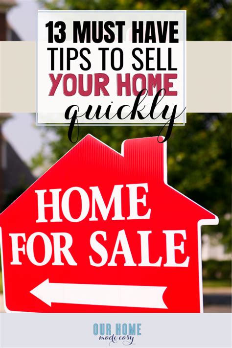 13 tricks for how to sell your house fast our home made easy