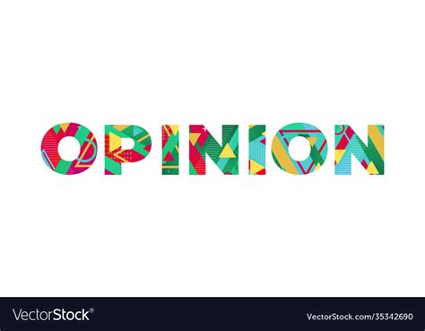 Opinion Concept Retro Colorful Word Art Royalty Free Vector