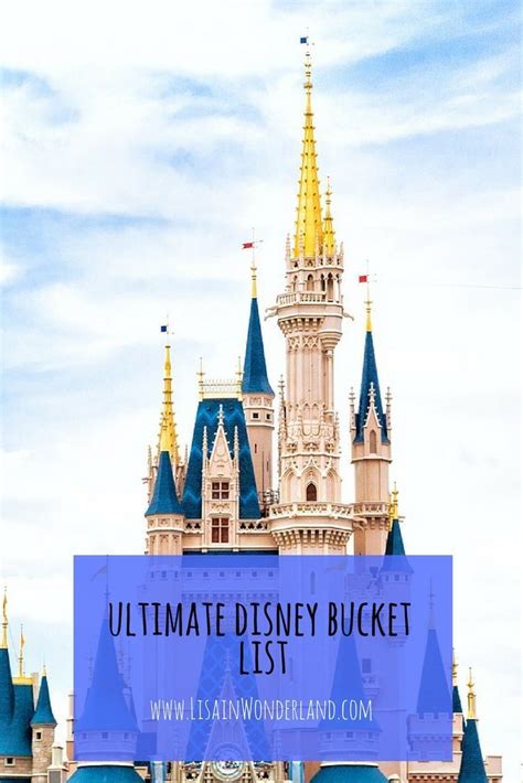My Ultimate Disney Bucket List Disney World Tips And Tricks Disney