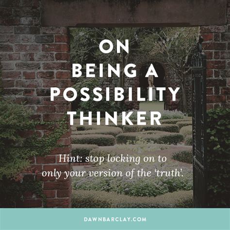 On Being A Possibility Thinker Thinker Social Skills Possibilities