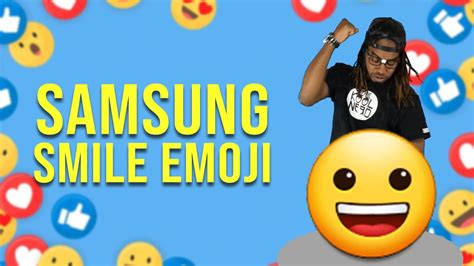 Nerd Smash 247 Samsung Smile Emoji Youtube