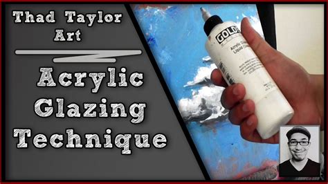 Tip Glazing A Acrylic Painting Acrylic Painting Techniques Golden