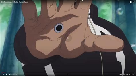 One Piece Kumas Laser Sound Effect Youtube