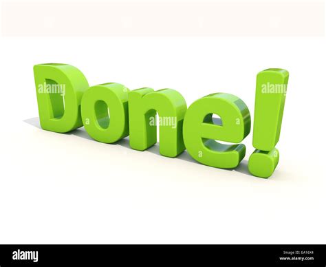 3d Word Done Stock Photo Alamy