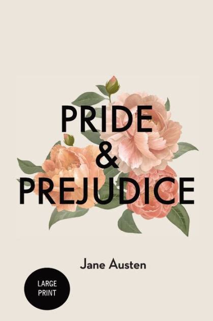 Pride And Prejudice Large Print By Jane Austen Paperback Barnes Noble