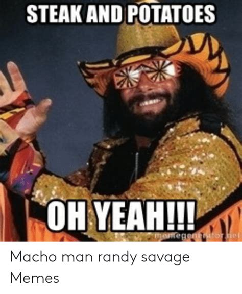 Randy Savage Memes And S Imgflip. 🐣 25 Best Memes About Macho Man Oh Yeah Meme...