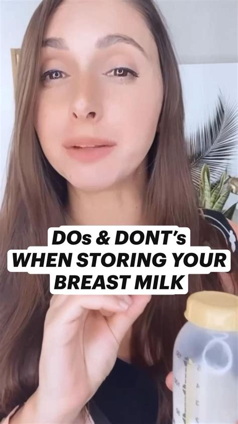 dos and dont s when storing your breast milk how to properly store