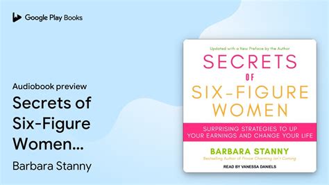 Secrets Of Six Figure Women Surprising By Barbara Stanny · Audiobook