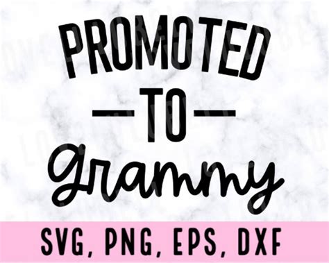 Grammy Svg Promoted To Grammy Svg Grandma Design Grandma Etsy