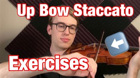 Violin Up Bow Staccato Exercises How To Play Up Bow Staccato On The