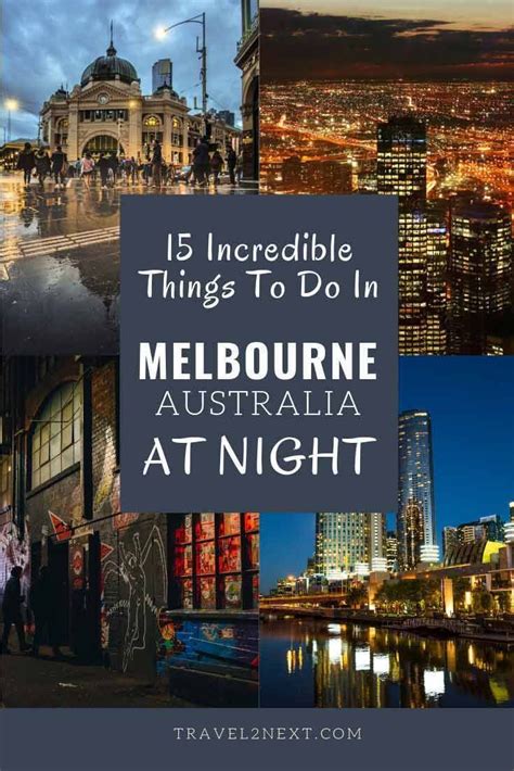16 Exciting Things To Do In Melbourne At Night Artofit