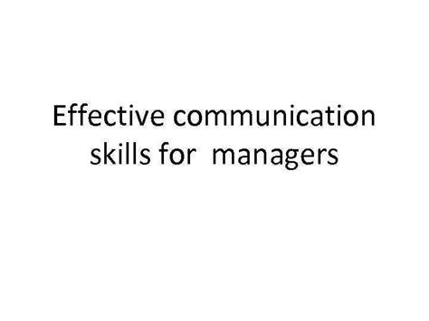 Effective Communication Skills For Managers What Is