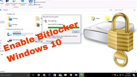 How To Configure Bitlocker Drive Encryption On Windows 10