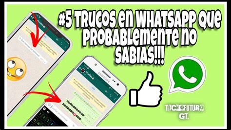 5 Trucos De Whatsapp Que Probablemente No Sabias👍🙌 Youtube
