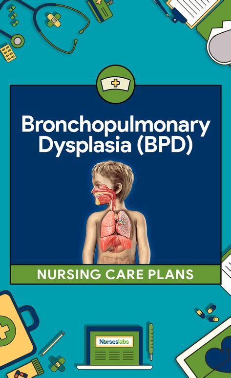 5 Bronchopulmonary Dysplasia (BPD) Nursing Care Plans | Nursing care plan, Nursing care ...