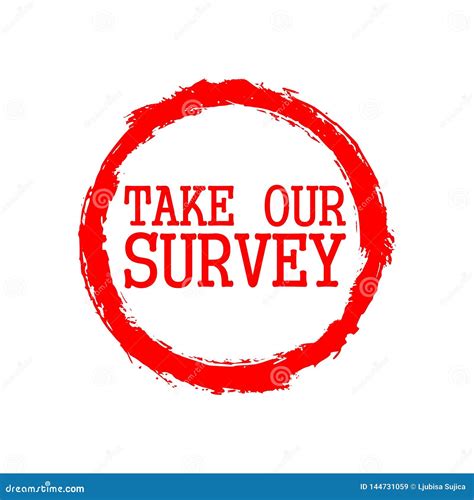 Take Our Survey Sign Stock Vector Illustration Of Feedback 144731059