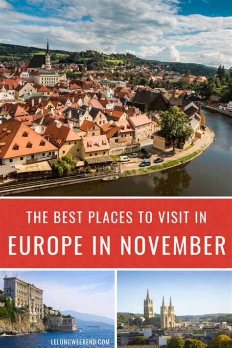 Best Places To Visit In November In Europe Le Long Weekend