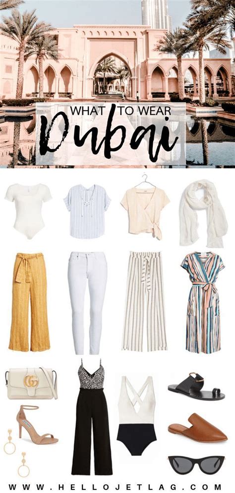 The Dubai Travel Guide What To Wear In Dubai Outfit Ideas Fashion