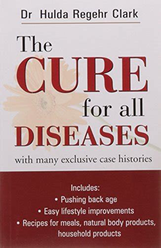 Cure For All Diseases Clark Hulda Regehr 9788131902387 Iberlibro