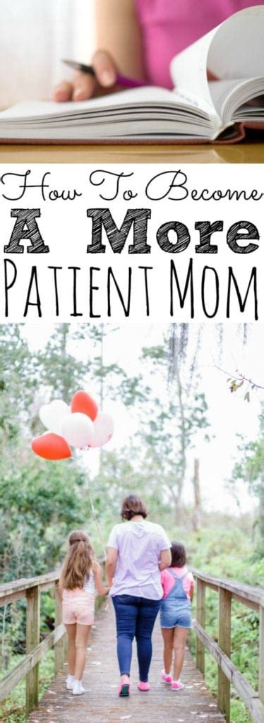 How To Become A Patient Mom Simply Today Life