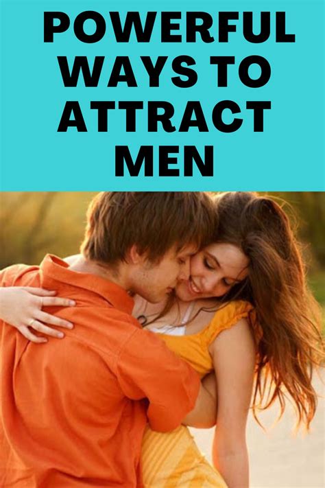 What Men Want In A Woman 5 Ways To Make Him Chase You Attract Men How To Gain Confidence