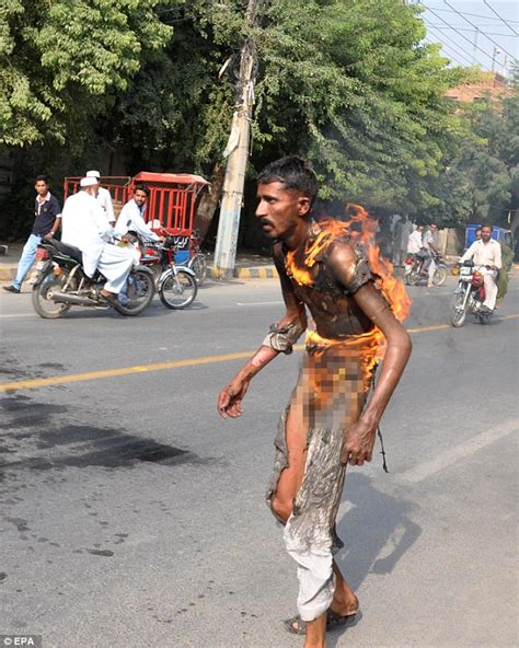 Pakistani Man Set Himself On Fire As A Protest Against The Taxman Daily Mail Online