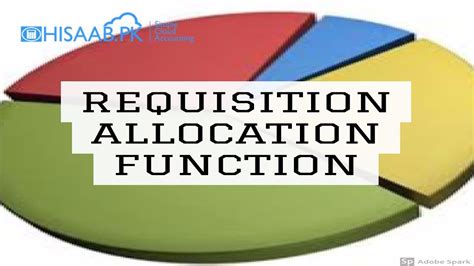 How To Make Use Of The Requisition Allocation Function On Hisaabpk