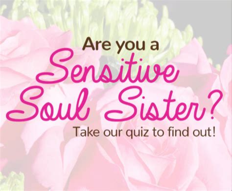 Am I A Highly Sensitive Person Take The Quiz To Find Out