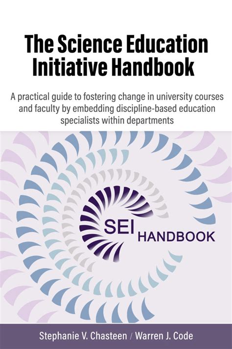 The Science Education Initiative Handbook Open Textbook