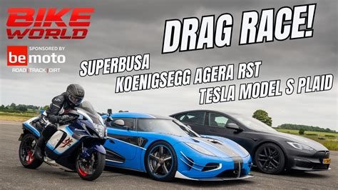 Carwow Vs Bike World Drag Race Superbusa Vs Koenigsegg Agera Rst Tesla Model S Plaid Youtube